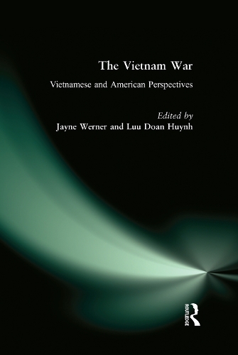 Бумажная книга «The Vietnam War: Vietnamese and American Perspectives: Vietnamese and American Perspectives», авторов Джейн Вернер, Луу Доан Хюинь - фото №1