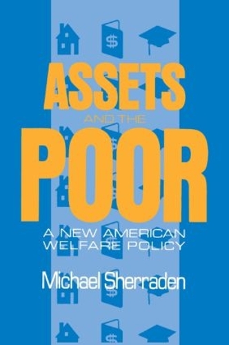 Бумажная книга «Assets and the Poor: New American Welfare Policy» - фото №1