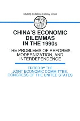 Бумажная книга «China's Economic Dilemmas in the 1990s: The Problem of Reforms, Modernisation and Interdependence» - фото №1