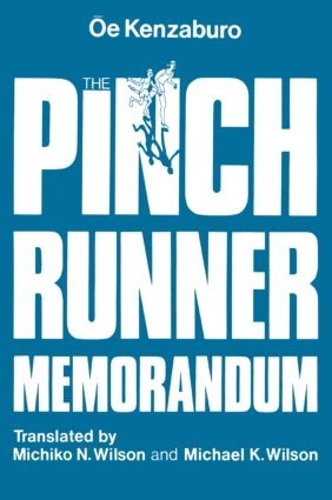 Паперова книга «The Pinch Runner Memorandum», авторів Кендзабуро Ое, Майкл К. Вілсон, Мічіко Н. Вілсон, Ое Кендзабуро - фото №1