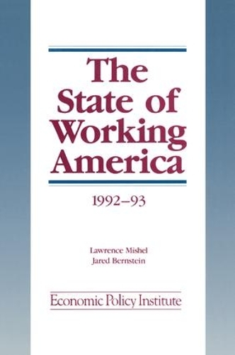 Бумажная книга «The State of Working America: 1992-93», авторов Джаред Бернштейн, Джон Шмитт, Лоуренс Мишель - фото №1