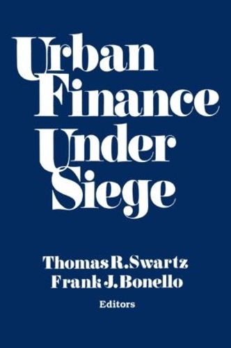 Бумажная книга «Urban Finance Under Siege», авторов Фрэнк Дж. Бонелло, Томас Р. Шварц - фото №1