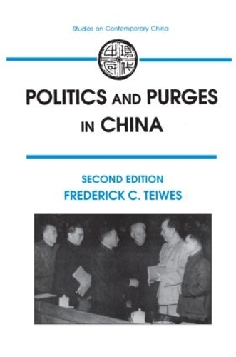Бумажная книга «Politics and Purges in China: Rectification and the Decline of Party Norms, 1950-65», автор Фредерик Тейвз - фото №1