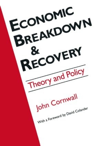 Бумажная книга «Economic Breakthrough and Recovery: Theory and Policy», авторов Дэвид К. Коландер, Джеффри Р. Корнуэлл - фото №1