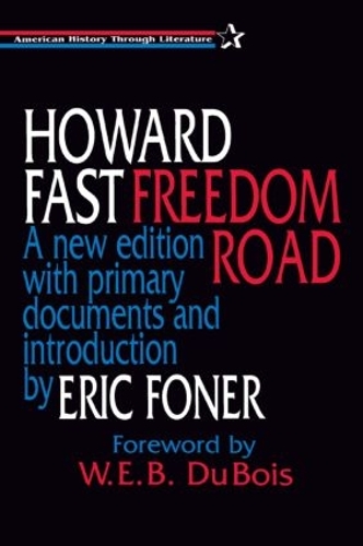 Паперова книга «Freedom Road», авторів Ерік Фонер, Говард Фаст, В. Е. Б. Дюбуа - фото №1