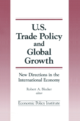 Бумажная книга «Trade Policy and Global Growth: New Directions in the International Economy», автор Роберт А. Блекер - фото №1