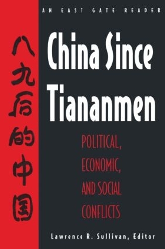 Бумажная книга «China Since Tiananmen: Political, Economic and Social Conflicts - Documents and Analysis», автор Нэнси Салливан - фото №1