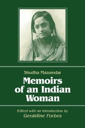 Паперова книга «Memoirs of an Indian Woman», авторів Джеральдін Хенкок Форбс, Шудха Мазумдар - фото №1