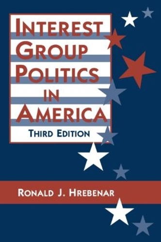 Бумажная книга «Interest Group Politics in America», авторов Рональд Дж. Гребенар, Рут К. Скотт - фото №1