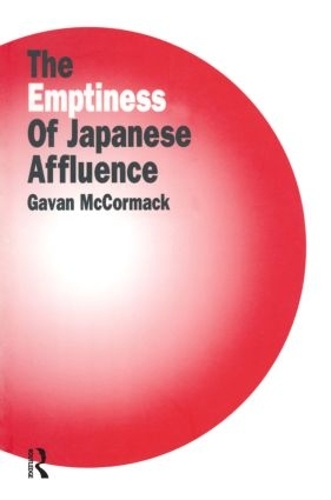 Паперова книга «The Emptiness of Affluence in Japan», автор Геван МакКормак - фото №1