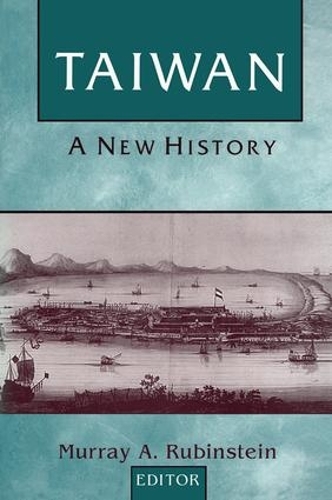 Бумажная книга «Taiwan: A New History: A New History», автор Мюррей А. Рубинштейн - фото №1