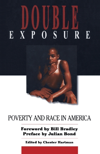 Бумажная книга «Double Exposure: Poverty and Race in America», авторов Жан М. Хартман, Джулиан Бонд, Сэмюэл Д. Брэдли - фото №1