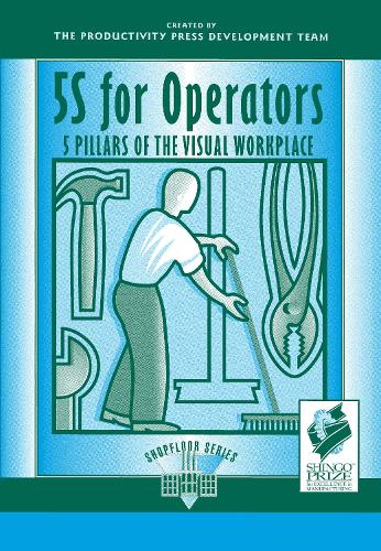 Паперова книга «5S for Operators: 5 Pillars of the Visual Workplace», автор Хіроюкі Хірано - фото №1