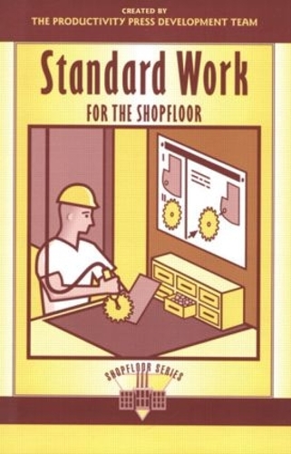 Паперова книга «Standard Work for the Shopfloor» - фото №1