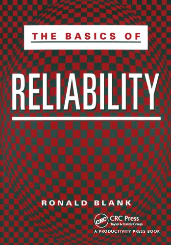 Бумажная книга «The Basics of Reliability», автор Рональд Бланк - фото №1