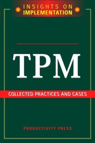 Бумажная книга «TPM: Collected Practices and Cases» - фото №1