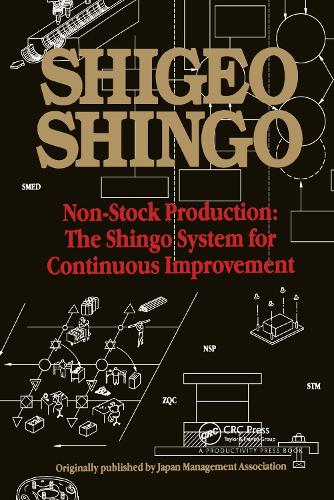Паперова книга «Non-Stock Production: The Shingo System of Continuous Improvement», автор Шіґео Шінґо - фото №1