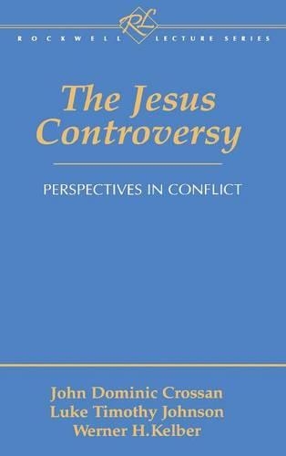 Бумажная книга «Jesus Controversy: Perspectives in Conflict», автор Джон Доминик Кроссан - фото №1