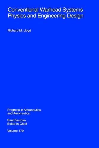 [object Object] «Conventional Warhead Systems Physics and Engineering Design», автор Річард Ллойд - фото №1