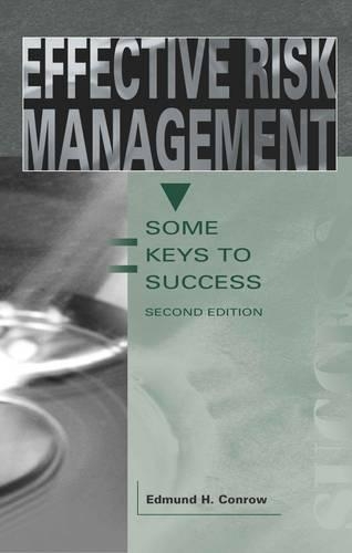 Бумажная книга «Effective Risk Management: Some Keys to Success», автор Эдмунд Х. Конроу - фото №1