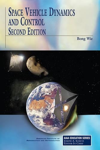 Паперова книга «Space Vehicle Dynamics and Control», автор Бонг Ві - фото №1