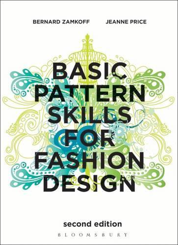 Бумажная книга «Basic Pattern Skills for Fashion Design», авторов Бернард Замкофф, Жанна Прайс - фото №1
