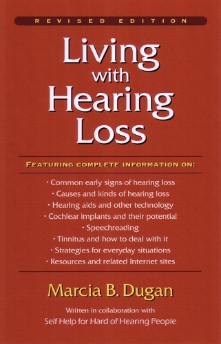Бумажная книга «Living with Hearing Loss», автор Марсия Б. Дуган - фото №1