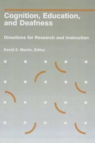 Бумажная книга «Cognition, Education and Deafness», автор Д.С. Мартин - фото №1