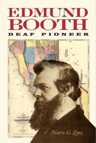 Бумажная книга «Edmund Booth – Deaf Pioneer», автор Гарри Лэнг - фото №1