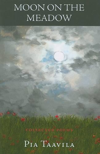 Бумажная книга «Moon on the Meadow - Collected Poems», автор Пиа Таавила - фото №1