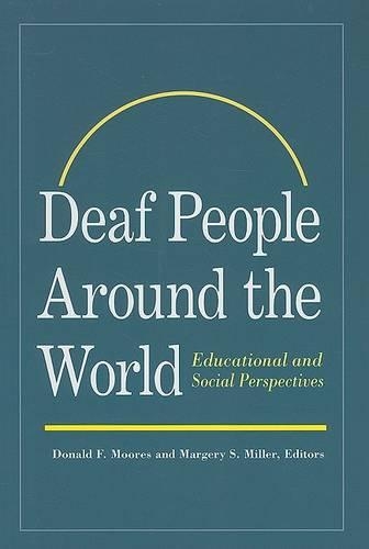 Бумажная книга «Deaf People Around the World - Educational and Social Perspectives», автор Дональд Ф. Мурс - фото №1