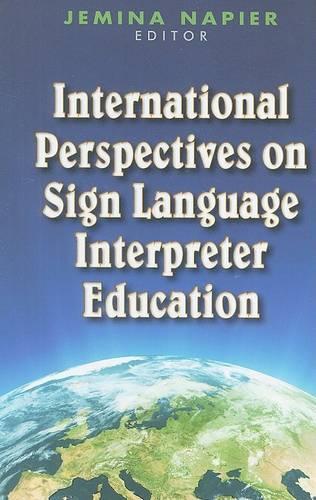Бумажная книга «International Perspectives on Sign Language Interpreter Education», автор Джемина Напьер - фото №1