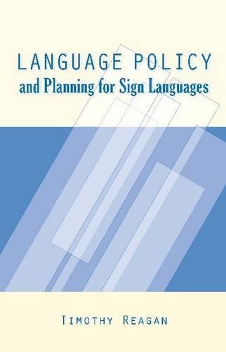 Бумажная книга «Language Policy and Planning for Sign Languages», автор Тимоти Рейган - фото №1