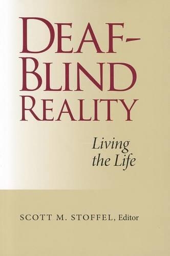 Паперова книга «Deaf-blind Reality», автор Скотт М. Стоффель - фото №1