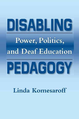 Паперова книга «Disabling Pedagogy», автор Лінда Р. Комесарофф - фото №1