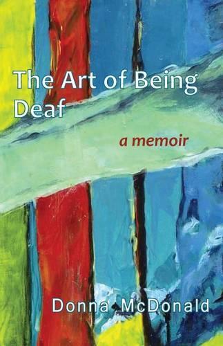 Паперова книга «The Art of Being Deaf», автор Донна МакДональд - фото №1