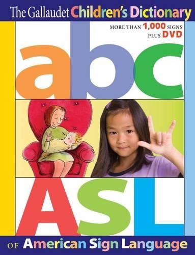 Бумажная книга «The Gallaudet Children's Dictionary of American Sign Language», автор Редакторы издательства Галлодетского университета - фото №1
