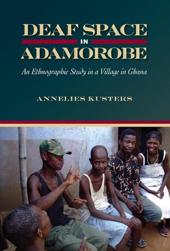 Бумажная книга «Deaf Space in Adamorobe», автор Аннелис Кустерс - фото №1