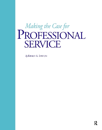 Паперова книга «Making the Case for Professional Service», автор Ернест А. Лінтон - фото №1