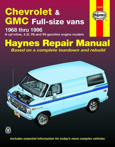 Бумажная книга «Chevrolet & GMC full-size petrol vans (1968-1996) Haynes Repair Manual (USA)», автор Haynes Publishing - фото №1