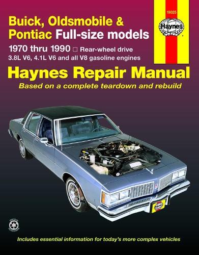 Бумажная книга «Buick, Oldsmobile & Pontiac full-size RWD petrol (1970-1990) Haynes Repair Manual (USA)», автор Haynes Publishing - фото №1