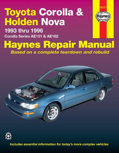 Бумажная книга «Toyota Corolla & Holden Nova (93 - 96)», автор Haynes Publishing - фото №1
