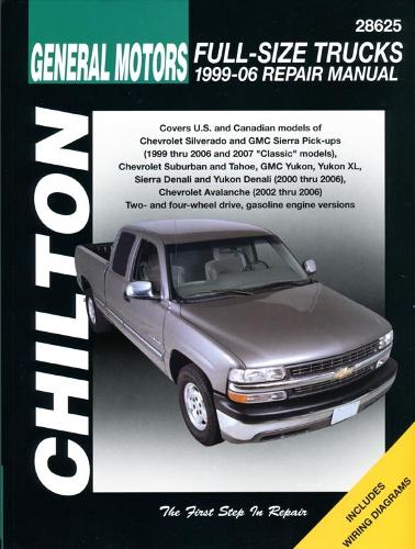Бумажная книга «GM Full Size Trucks (99-06) (Chilton): 99-06», автор Haynes Publishing - фото №1