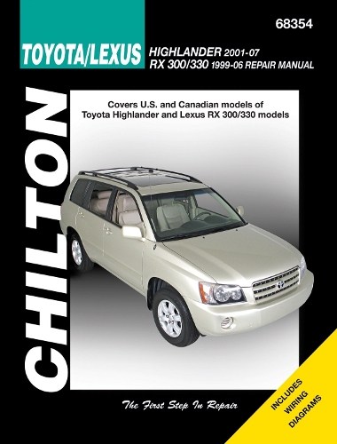 Паперова книга «Toyota Highlander & Lexus Rx-330 99-07 (Chilton)», автор Haynes Publishing - фото №1