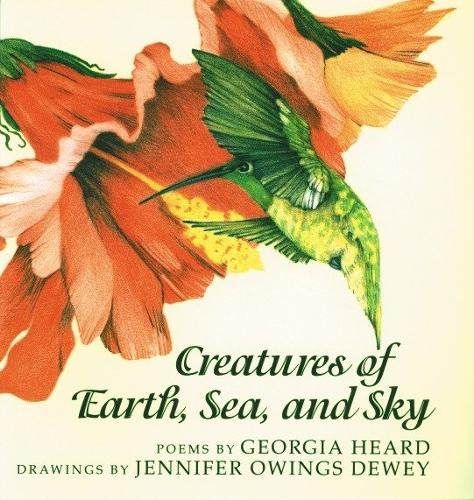 Бумажная книга «Creatures of Earth, Sea, and Sky: Animal Poems», автор Джорджия Херд - фото №1