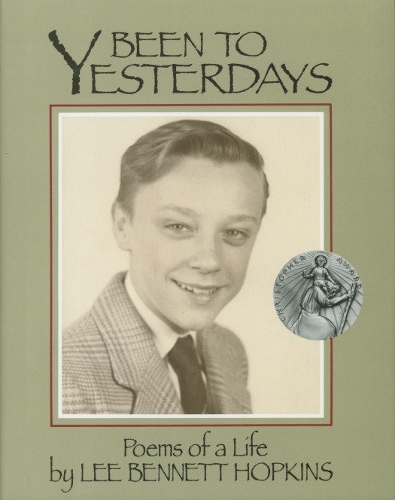 Паперова книга «Been to Yesterdays: Poems of a Life», автор Лі Беннетт Гопкінс - фото №1