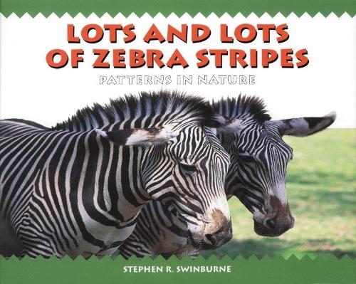 Паперова книга «Lots and Lots of Zebra Stripes», автор Стівен Р. Свінберн - фото №1