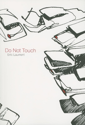 Бумажная книга «Do Not Touch», автор Эрик Лоррент - фото №1