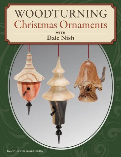 Паперова книга «Woodturning Christmas Ornaments with Dale L. Nish», автор Дейл Ніш - фото №1
