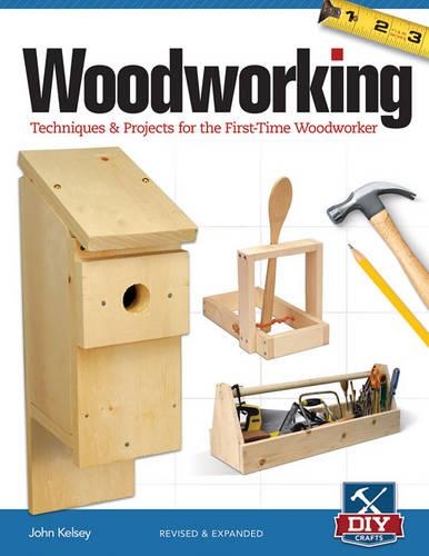 Бумажная книга «Woodworking, Revised and Expanded: Techniques & Projects for the First-Time Woodworker», автор Джон Келси - фото №1